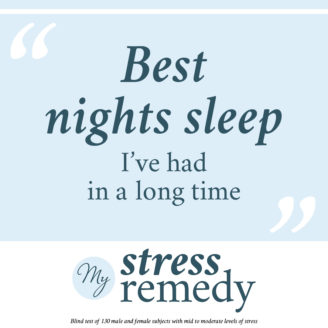 best nights sleep my stress rememdy quote